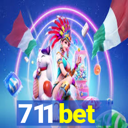 711 bet